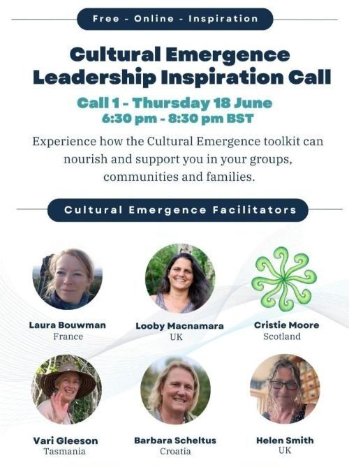 WEB Call 1_ 18 June 6_30 pm - 8_30pm BST Cultural Emergence Leadership Call